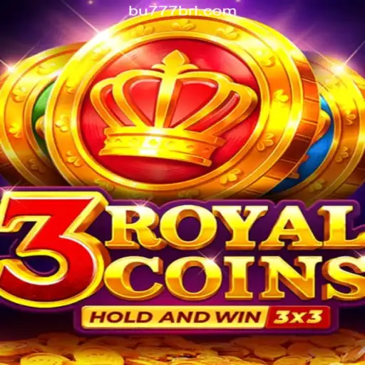 Experience the Thrill of 3royalcoins: A Premier Gaming Adventure on BU777.COM