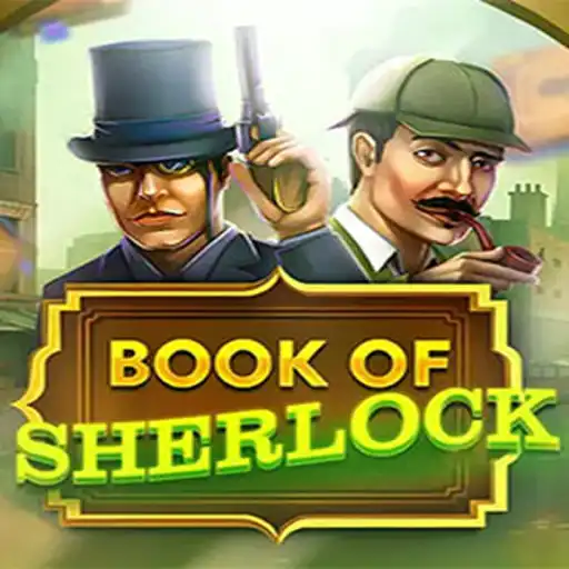 Discover the Thrilling World of Book of Sherlock on BU777.COM